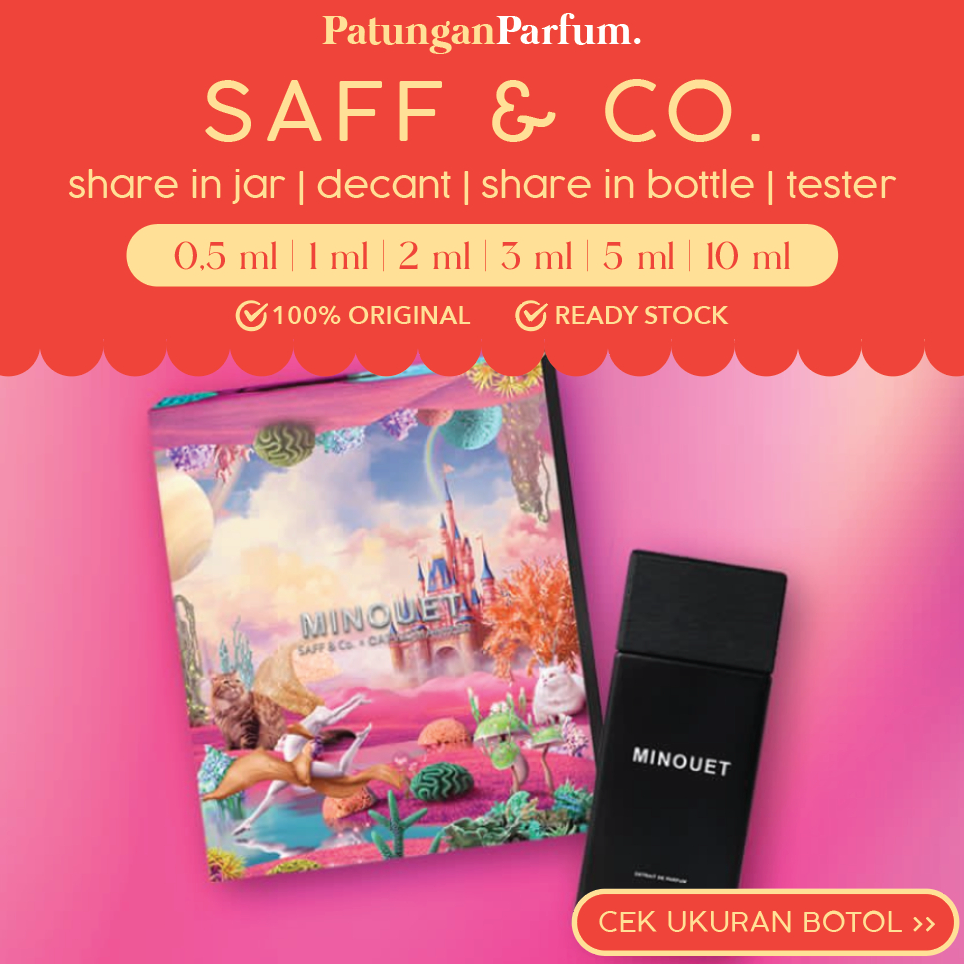 Jual [PROMO ⚡ALE!!!] Decant Saff & Co - MINOUET (READY!) ILIAD SOTB ...