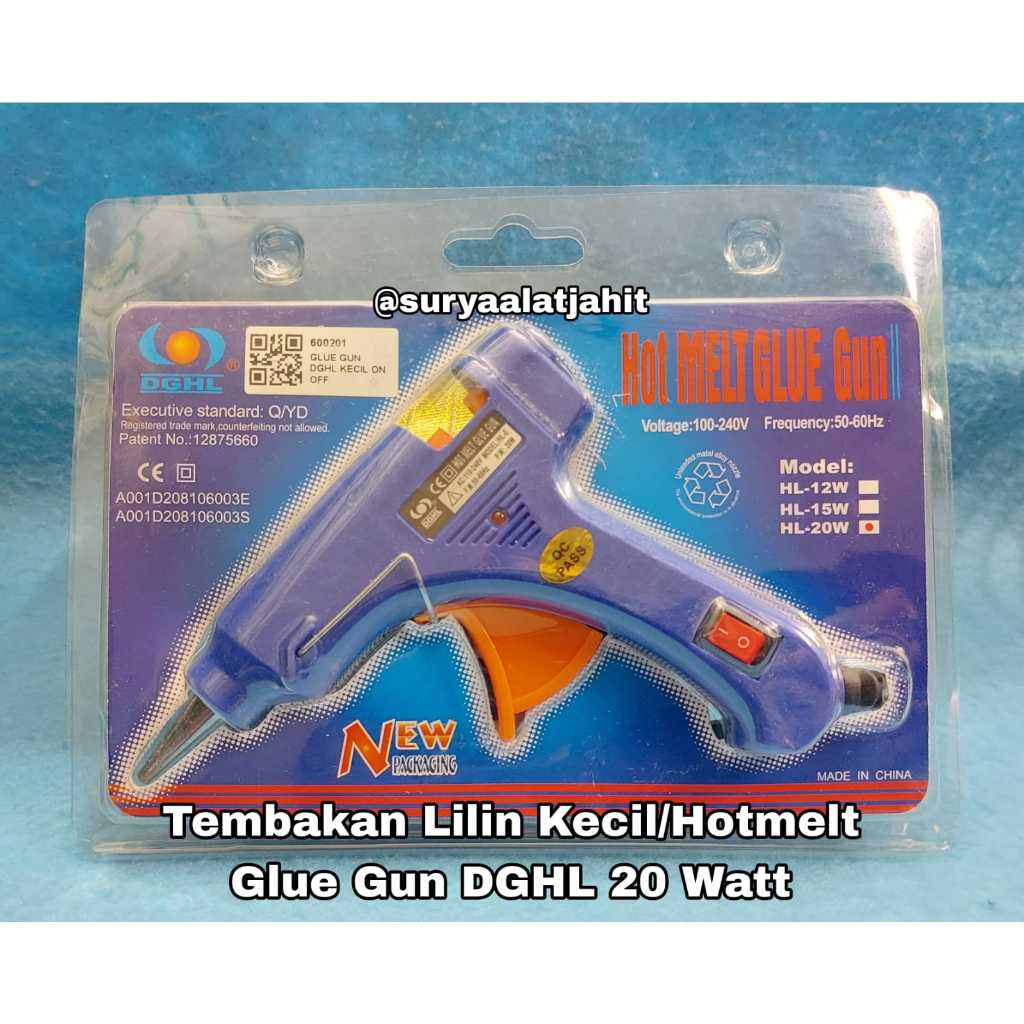 Jual Tembakan Lem Lilin Glue Gun On Off Dghl Watt Rp Pcs Shopee Indonesia