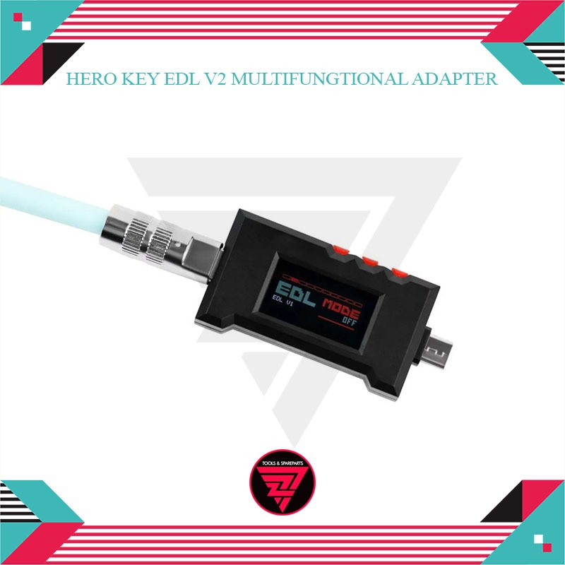 Jual Hero Key EDL V2 Multifungtional Adapter / Adaptor EDL V2 ...