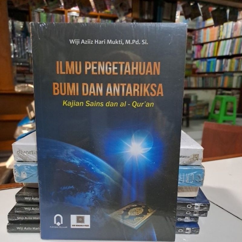 Jual Buku Original ILMU PENGETAHUAN BUMI DAN ANTARIKSA Kajian Sains Dan ...