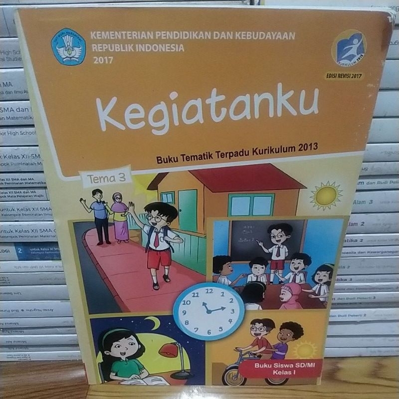 Jual Buku Tematik Terpadu Kurikulum 2013 Tema 3 Kelas 1 SD/MI Edisi ...