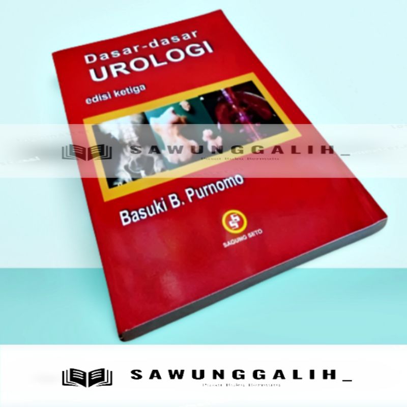 Jual BUKU DASAR DASAR UROLOGI EDISI 3 BASUKI B PURNOMO | Shopee Indonesia