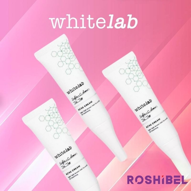 Jual ROSHIBEL Whitelab Acne Cream Whitelab Acne Care Whitelab