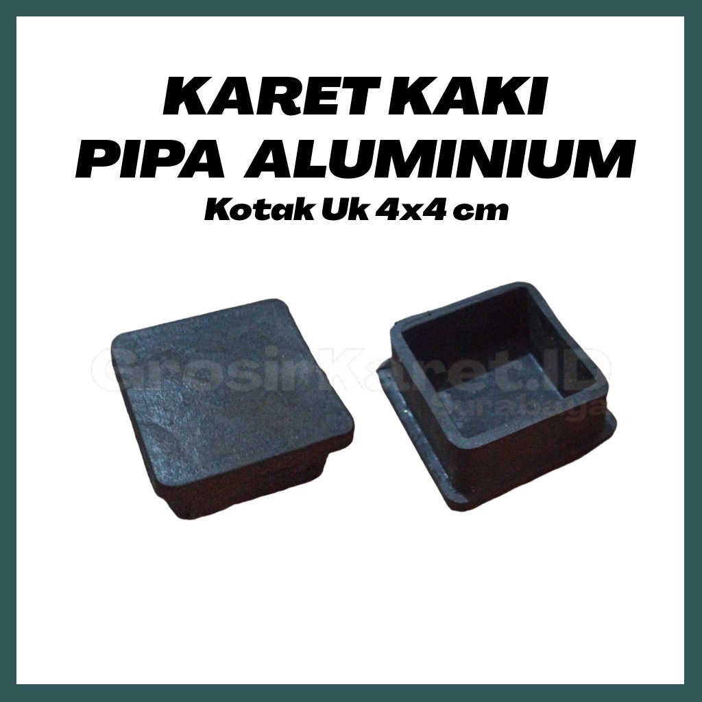 Jual Karet Kaki Rak Besi / Allumunium / Hollow 4 x 4 | Shopee Indonesia
