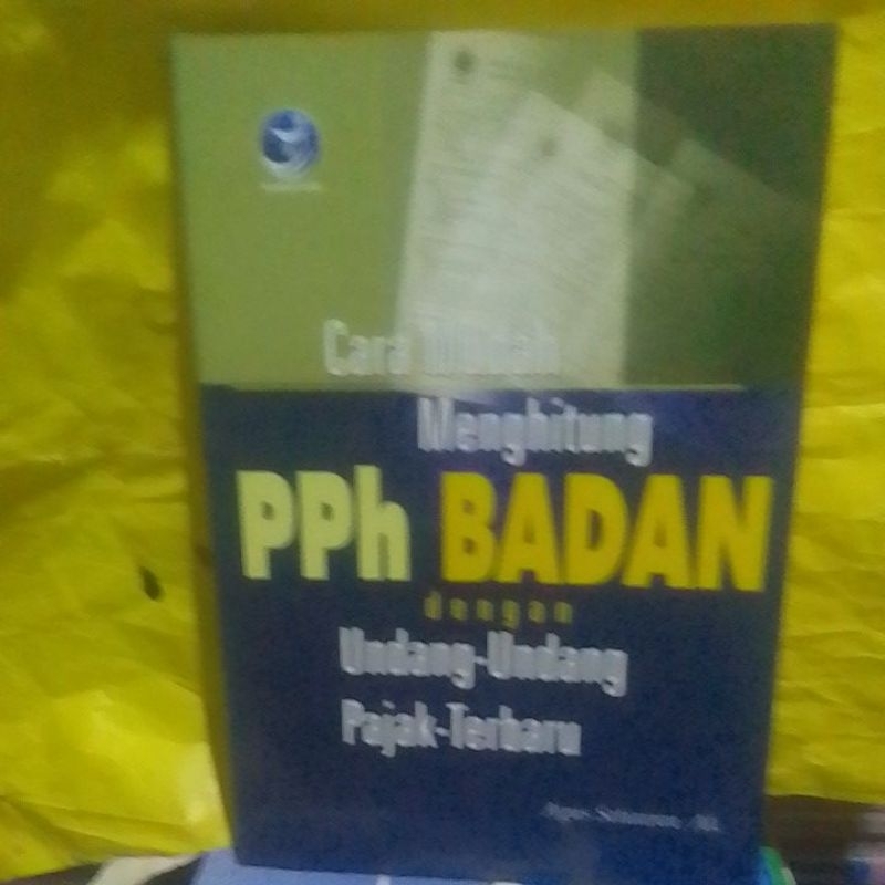 Jual Cara Mudah Menghitung PPh BADAN Dengan UNDANG UNDANG Pajak Terbaru ...