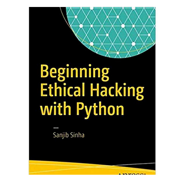 Jual Buku Beginning Ethical Hacking with Python by Sanjib Sinha (auth ...