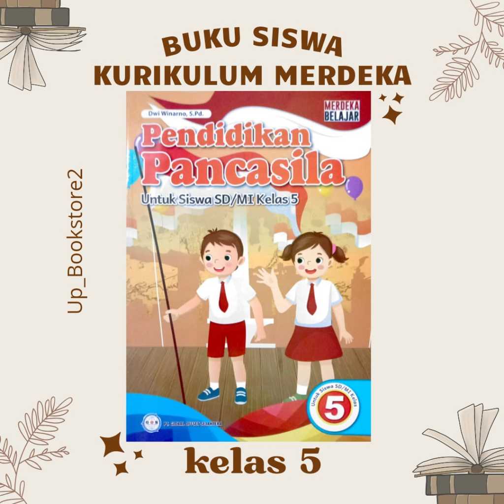 Jual BUKU SISWA PKN KELAS 5 KURIKULUM PENGGERAK-MERDEKA SD/MI PENERBIT ...