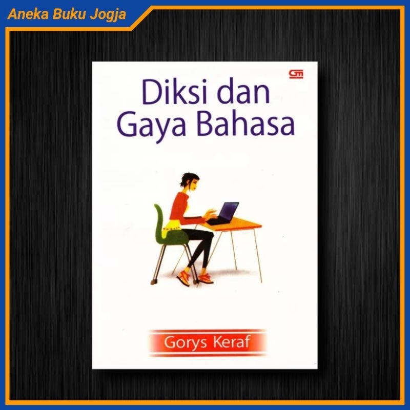 Jual Diksi Dan Gaya Bahasa Gorys Keraf | Shopee Indonesia