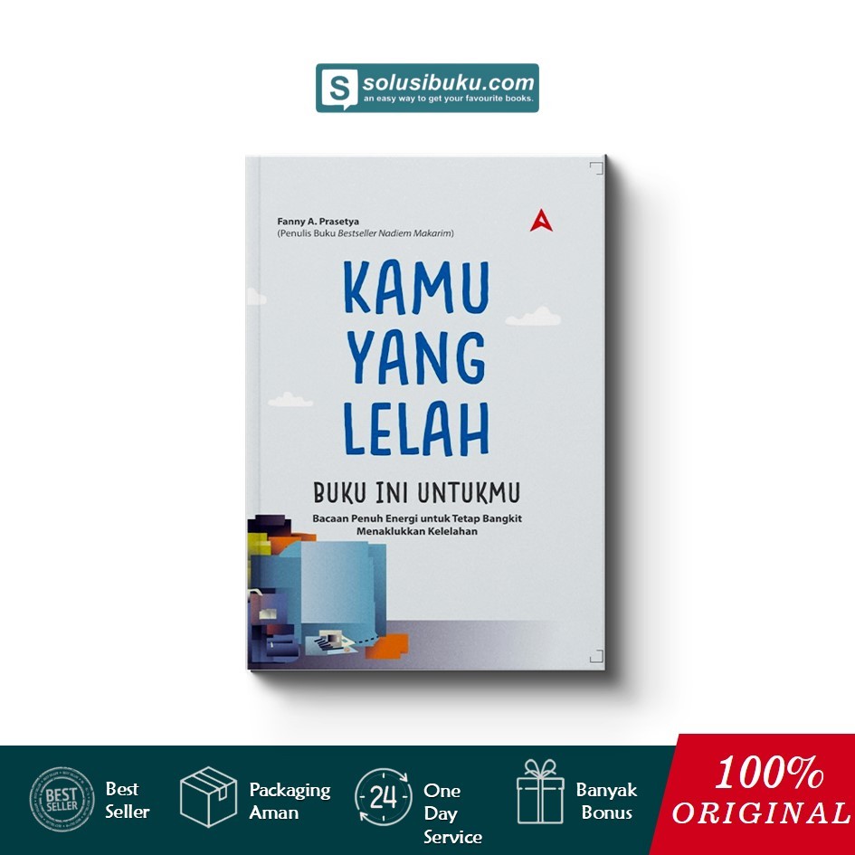 Jual Buku Kamu Yang Lelah, Buku Ini Untukmu (Andaliman Books) | Shopee
