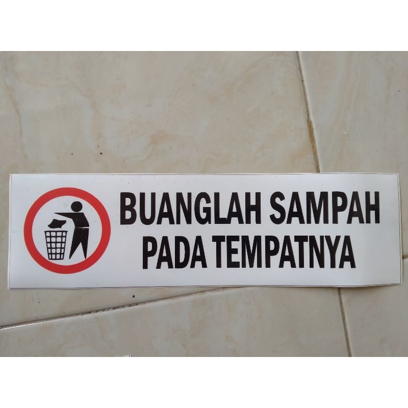 Jual Stiker Buanglah Sampah Pada Tempatnya Shopee Indonesia 1265