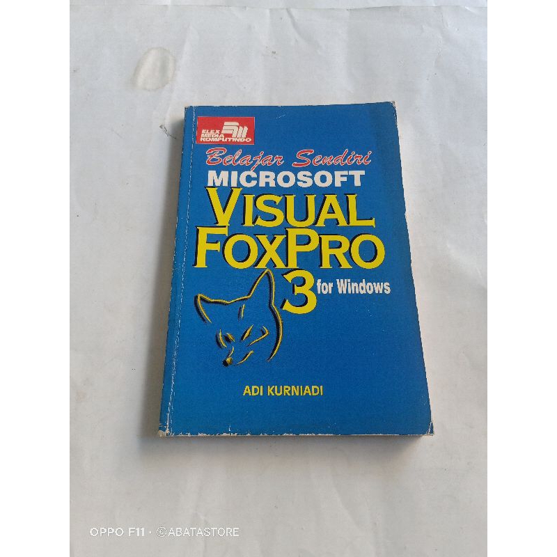 Jual Buku Belajar Sendiri Microsoft Visual Foxpro Adi Kurniadi Shopee Indonesia 2349