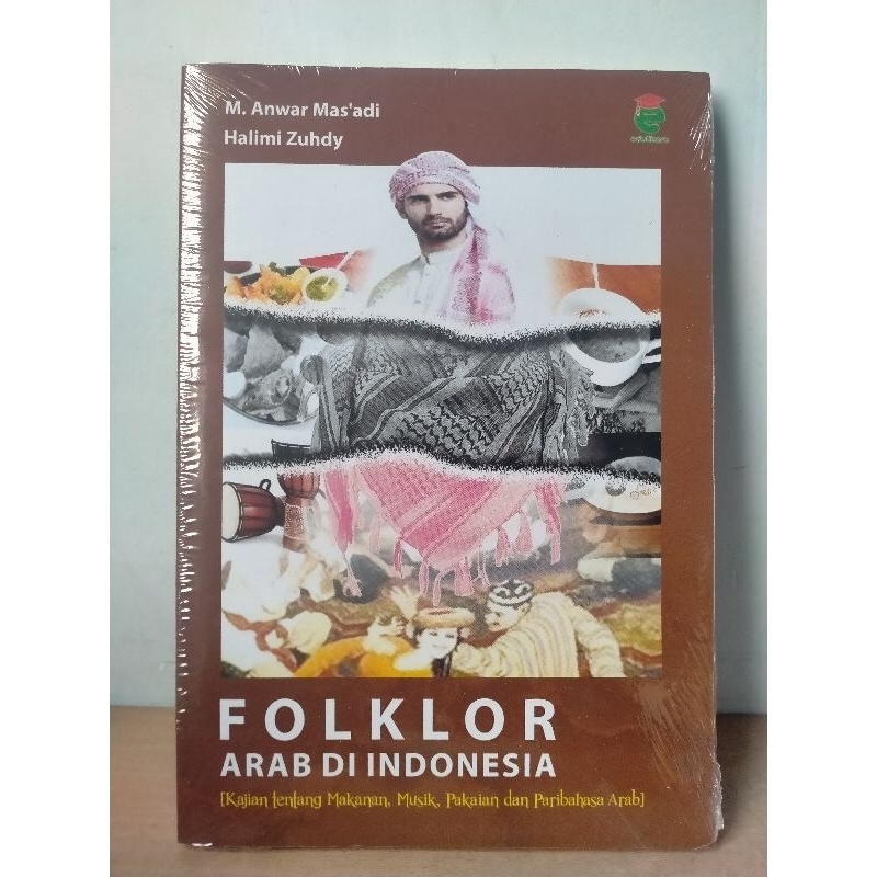 Jual Folklor Arab di Indonesia (Kajian Tentang Makanan, Musik, Pakaian ...