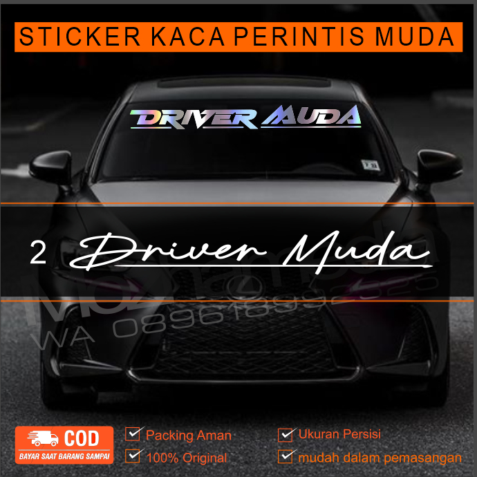 Jual STICKER KACA DEPAN MOBIL DRIVER MUDA, COCOK BUAT SEGALA JENIS ...