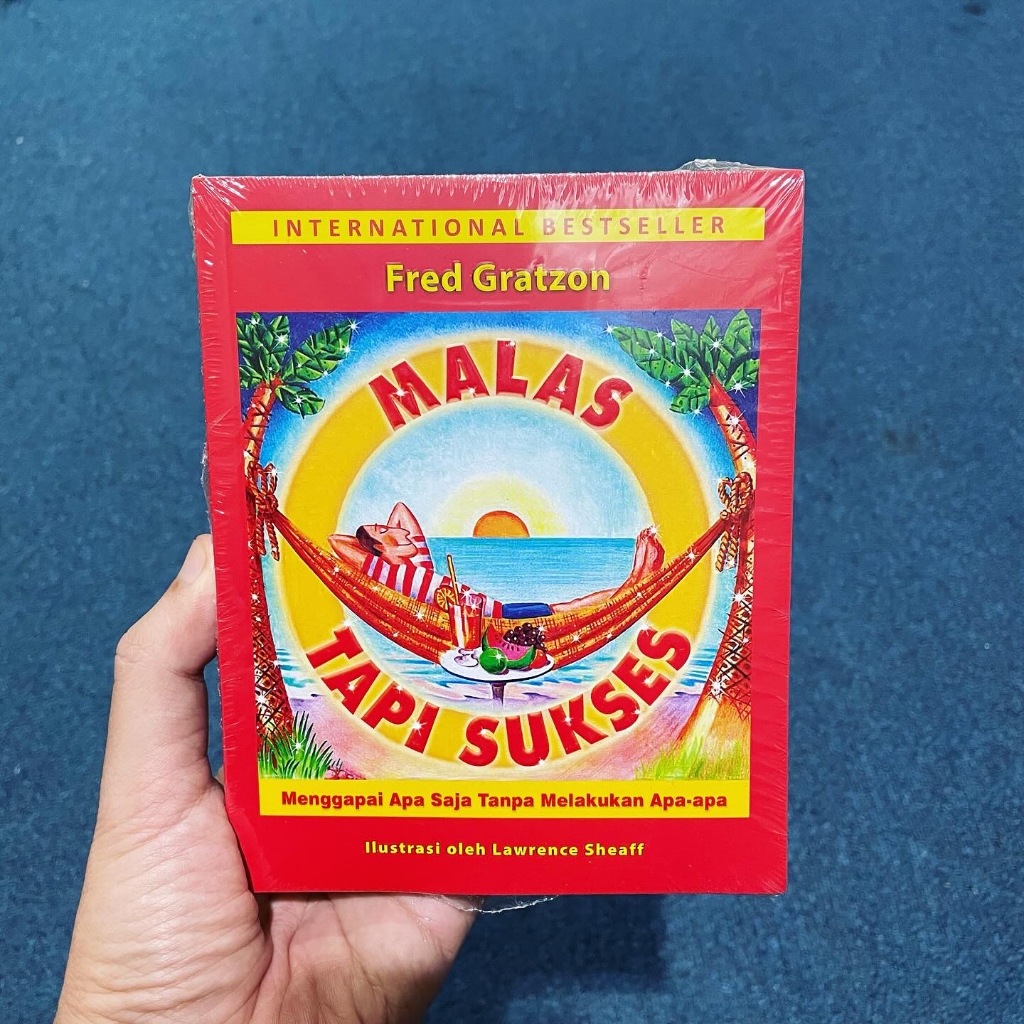 Jual Malas Tapi Sukses - Fred Gratzon | Shopee Indonesia