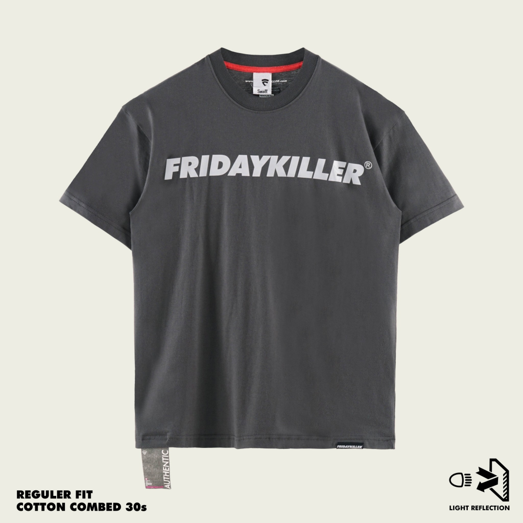 Jual Kaos Desain Reflektif Friday Killer Core Reflect Dark Grey Shopee Indonesia 7087