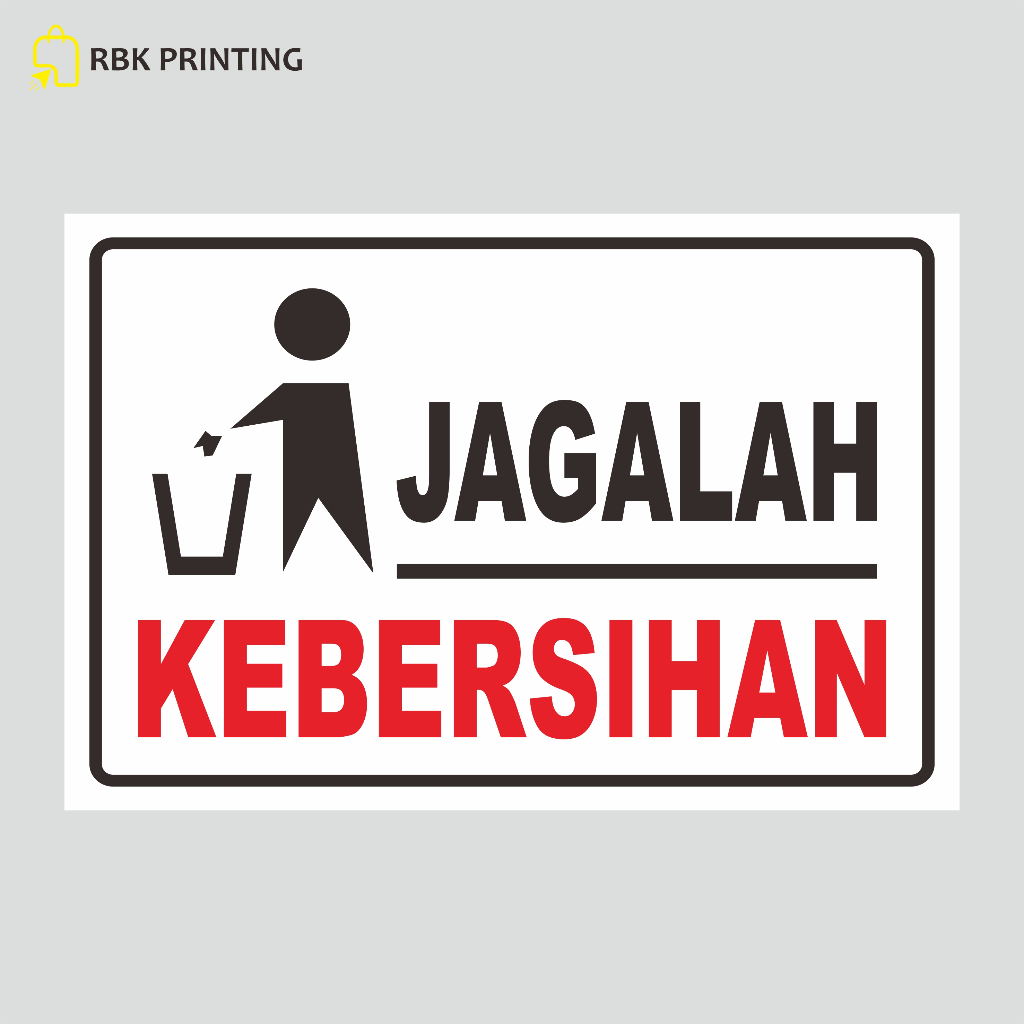 Jual Stiker Jagalah Kebersihan Shopee Indonesia