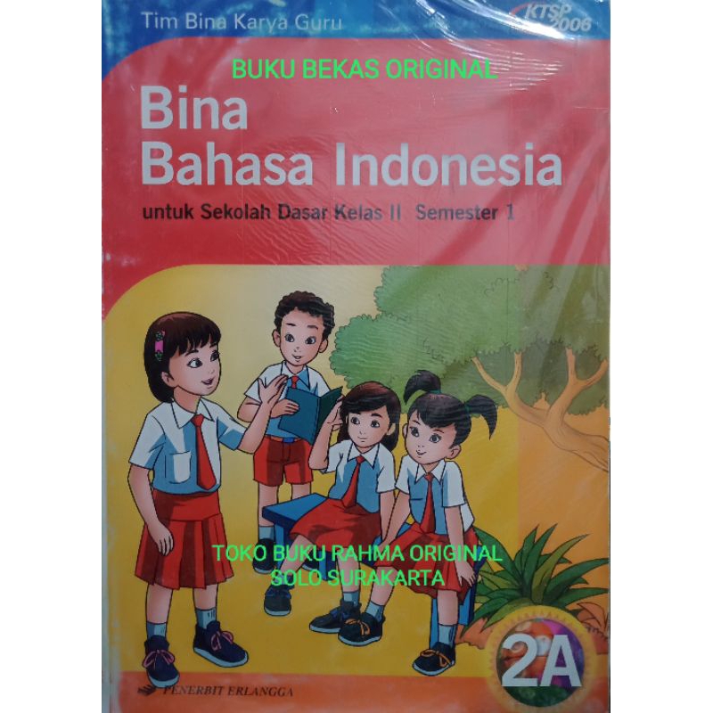 Jual Bina Bahasa Indonesia 2a Kurikulum Ktsp 2096 Untuk Sd Mi Kelas 2