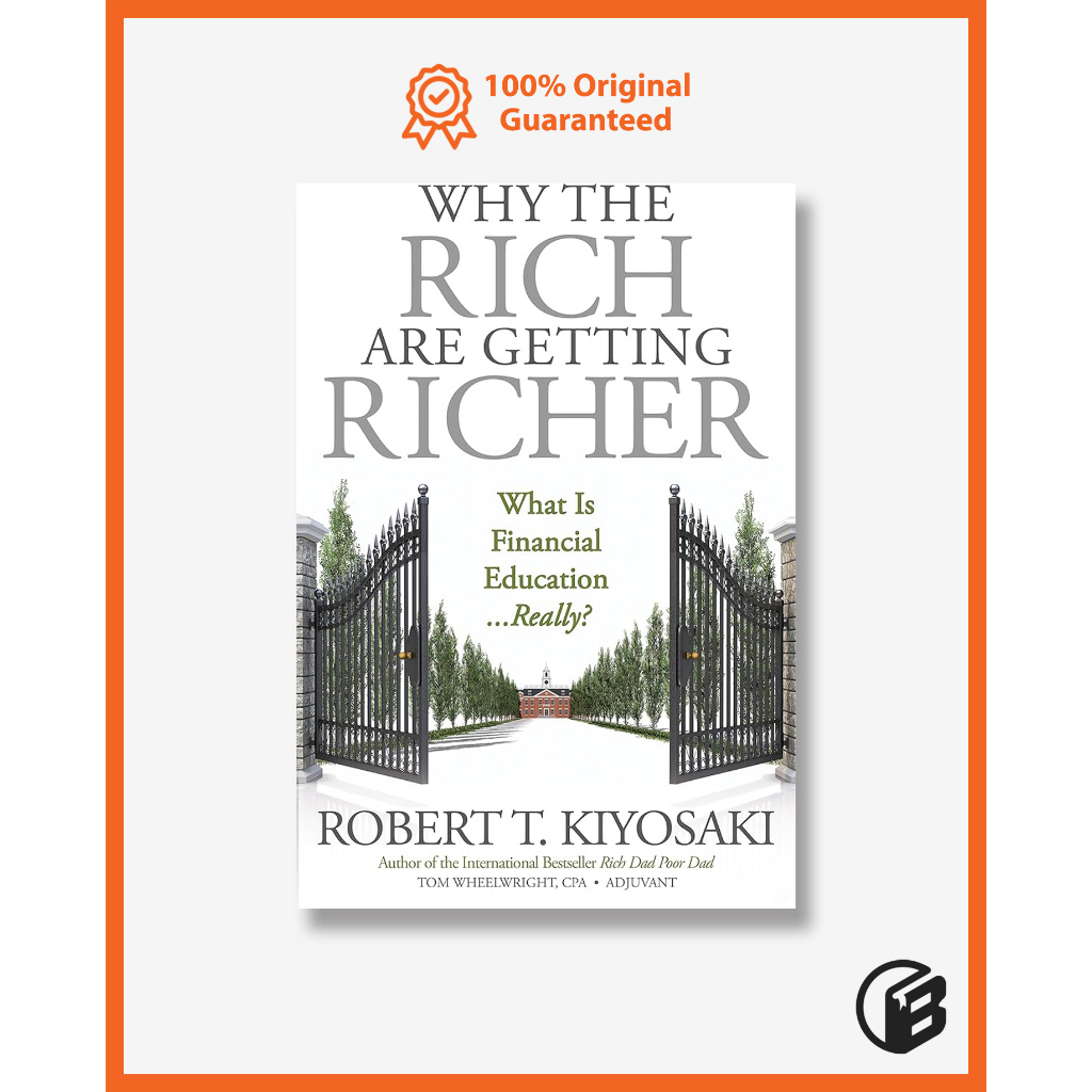 Jual Buku Import Why the Rich Are Getting Richer by Robert T. Kiyosaki ...