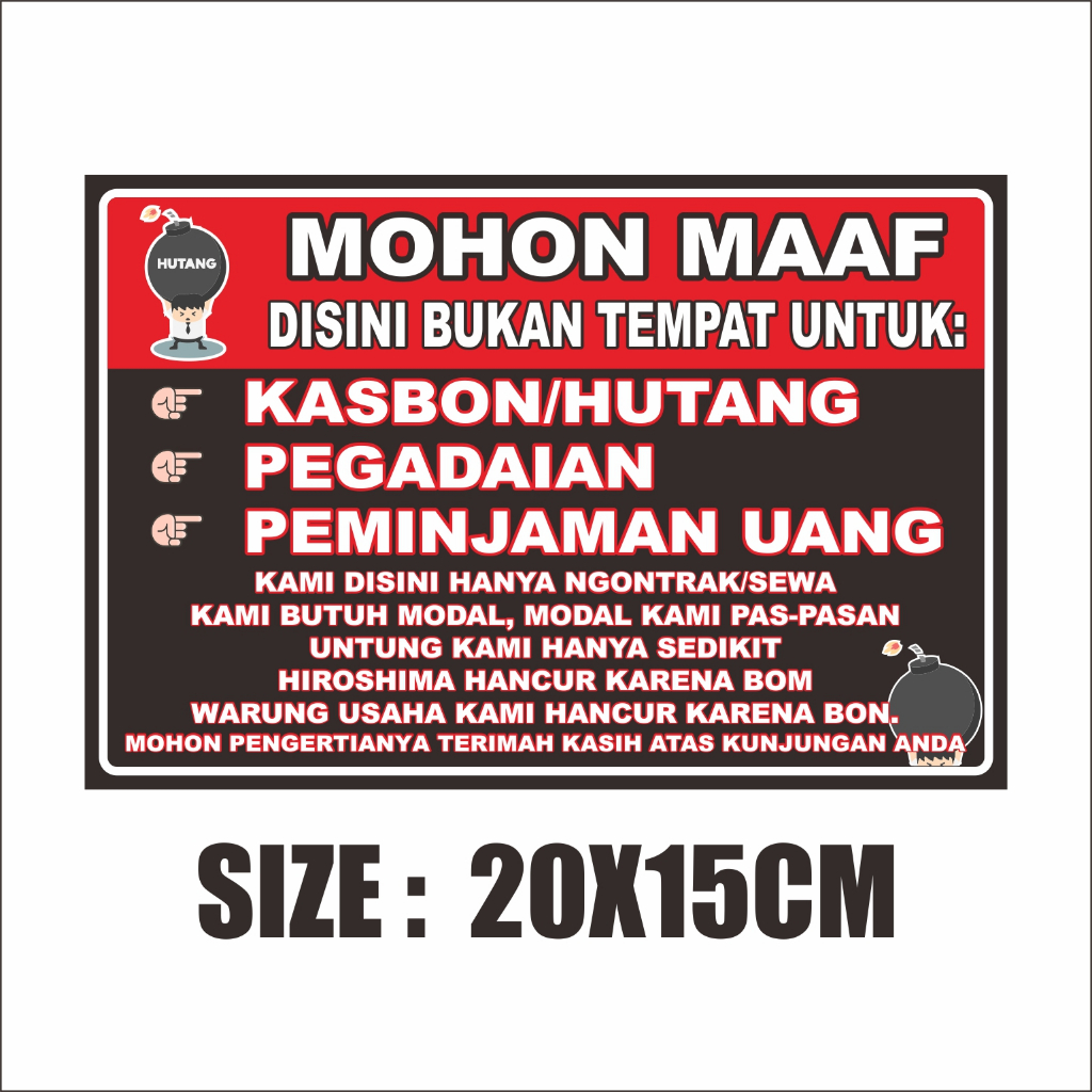Jual STIKER MOHON MAAF DISINI BUKAN TEMPAT UNTUK KASBON | Shopee Indonesia