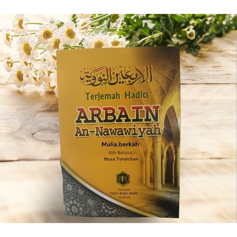 Jual Buku Terjemah Arbain Nawawi Hadits Arba'in Nawawiyah Hadis Dasar ...