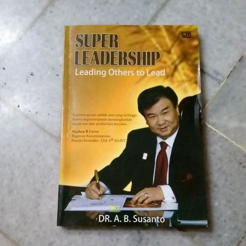 Jual Leading Others To Lead (Dr. A.B. Susanto) | Shopee Indonesia