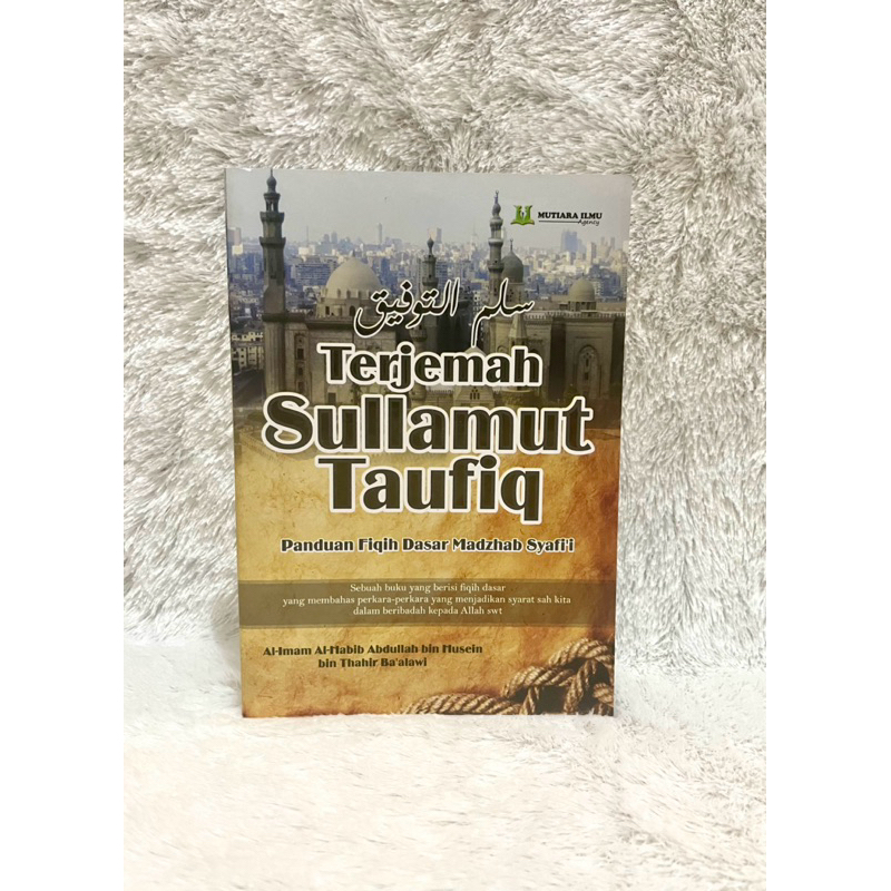 Jual Kitab Terjemah Sullamut Taufiq Sulamut Taufiq Sullam Taufiq