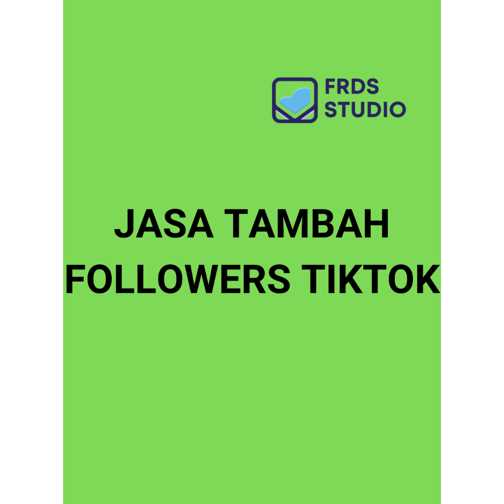 Jual Jasa Tambah Followers Tiktok Shopee Indonesia