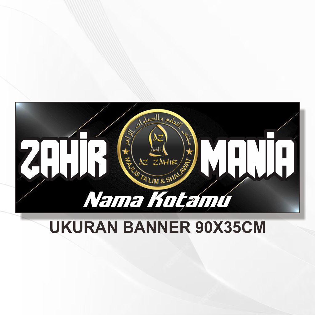 Jual BANNER ZAHIR MANIA BISA CUSTOM DESAIN BANNER SHOLAWAT ZAHIR MANIA ...