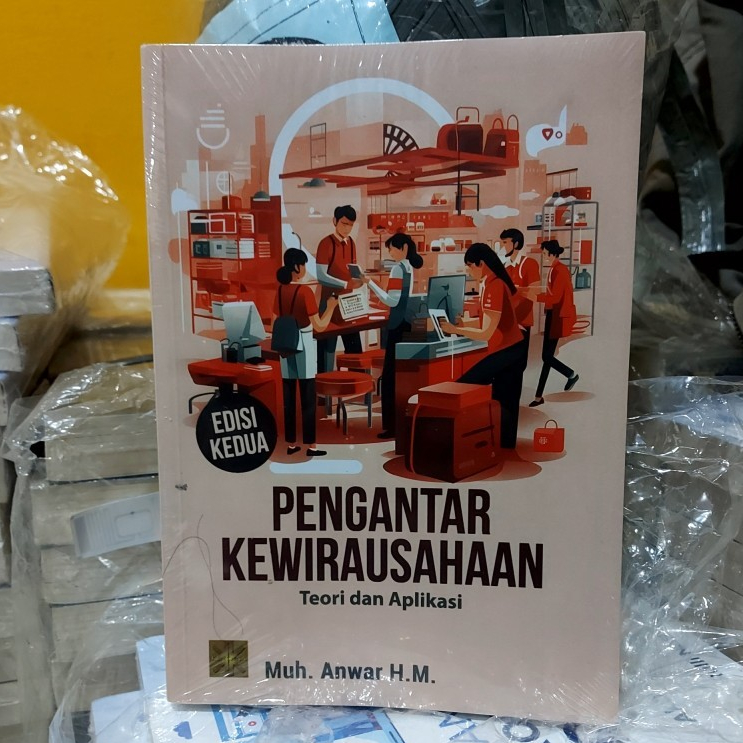 Jual Buku Pengantar Kewirausahaan Teori Dan Aplikasi - Muhammad Anwar H ...