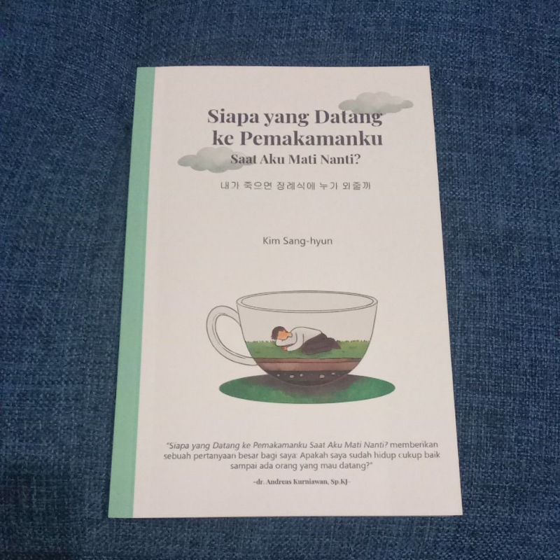 Jual Buku Siapa Yang Datang Ke Pemakamanku Saat Aku Mati Nanti Shopee