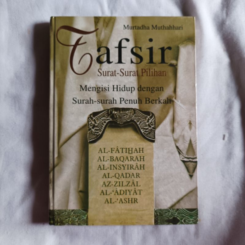 Jual Tafsir Surat Surat Pilihan Mengisi Hidup Dengan Surah Surah Penuh