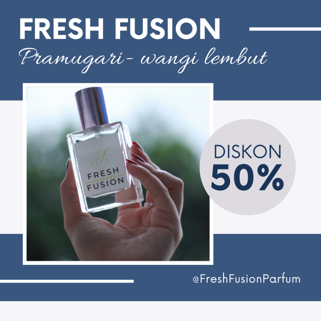 Jual Fresh Fusion Parfum Wanita Soft yang lembut dan segar - aroma ...