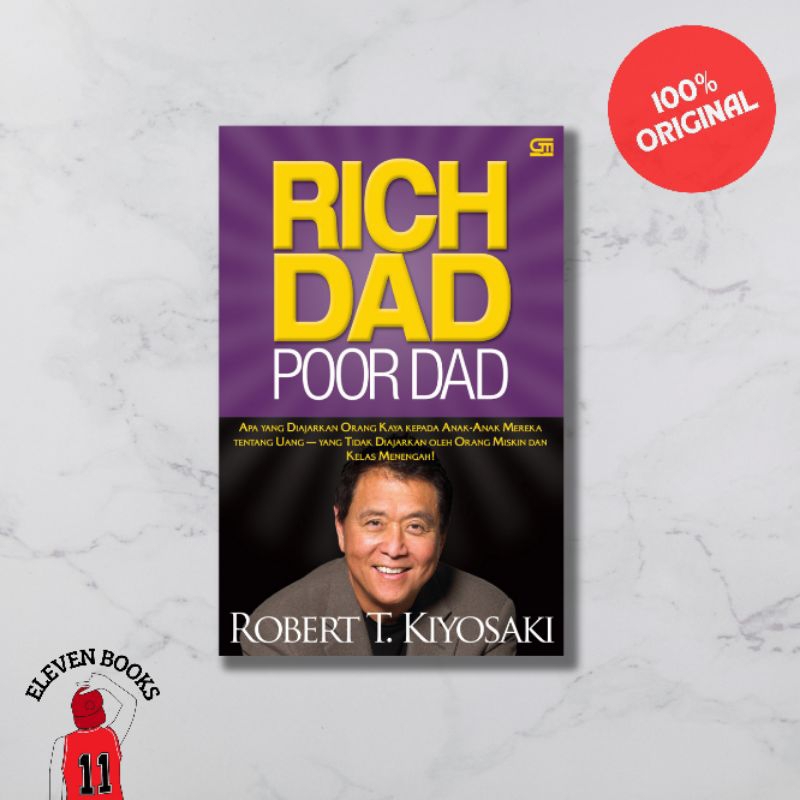 Jual Buku Original Rich Dad Poor Dad Robert T Kiyosaki Gramedia