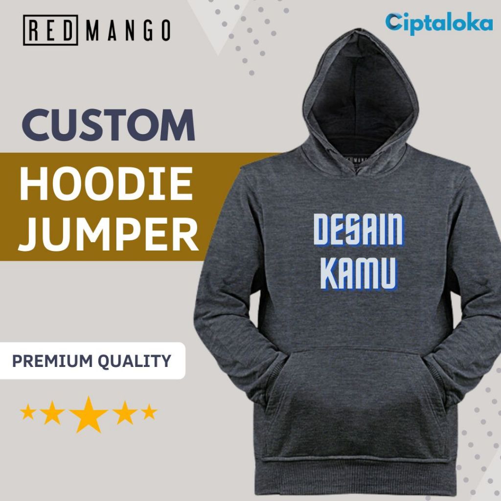 Jual Custom Hoodie Premium Sablon Satuan Lusinan Print Hoodie Jumper Distro RedMango Desain Jaket Sweater Hoodie Sendiri Suka Suka Kamu Gambar Tulisan Sendiri Buat Jaket Hoodie Pullover DTF Sablon Clo...