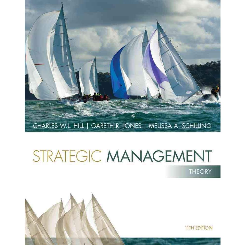 Jual Strategic Management: Theory: An Integrated Approach 11th Edition | Shopee Indonesia
