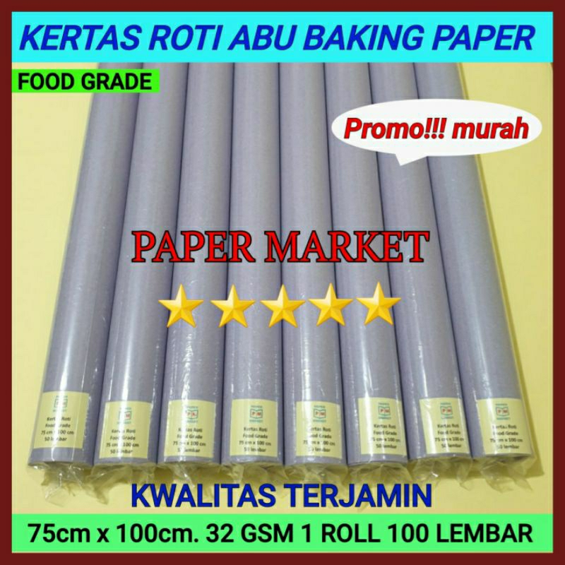 Jual Kertas Roti Abu Baking Paper 32 Gsm Uk 75cm X 100cm 1roll 100 Lembar Shopee Indonesia 