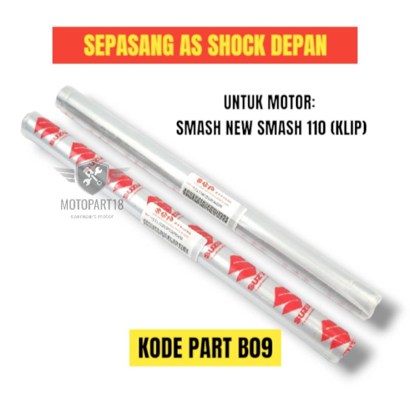 Jual SEPASANG AS SHOCK DEPAN SMASH NEW SMASH 110 (KLIP) KODE PART B09 ...