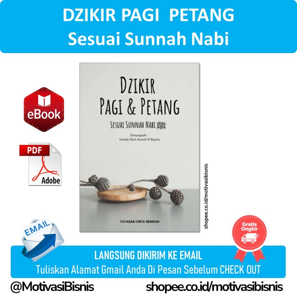 Jual Dzikir Pagi Petang Sesuai Sunnah Nabi Lengkap Dengan Penjelasan Waktu Dzikir Terbaik