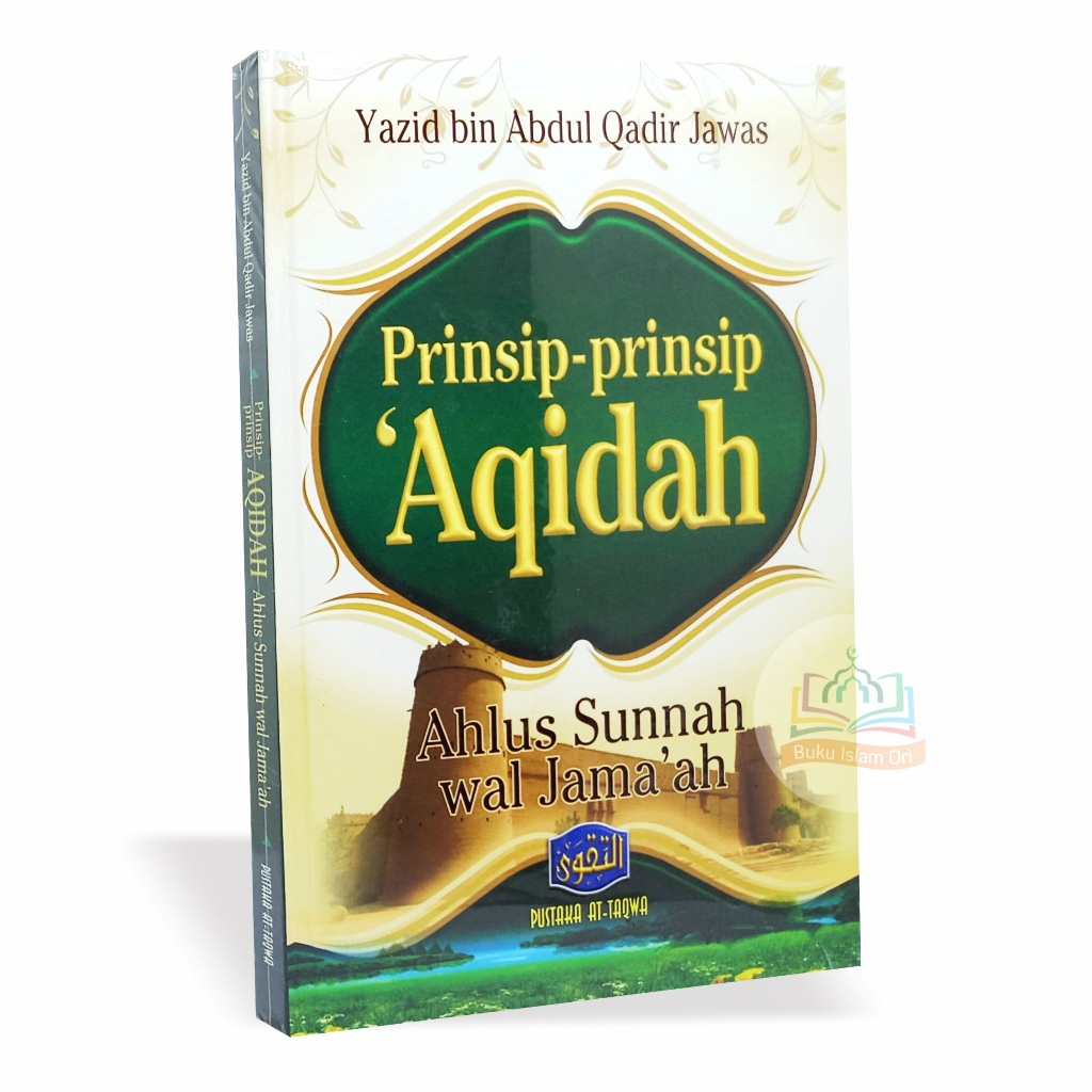 Jual Prinsip-prinsip Aqidah Ahlussunnah Wal Jamaah - Ahlus Sunnah ...