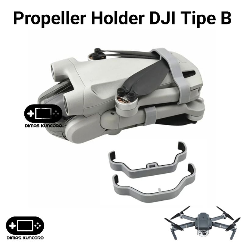 Jual Propeller Holder DJI Tipe B pengaman baling baling bracket mini 3 ...