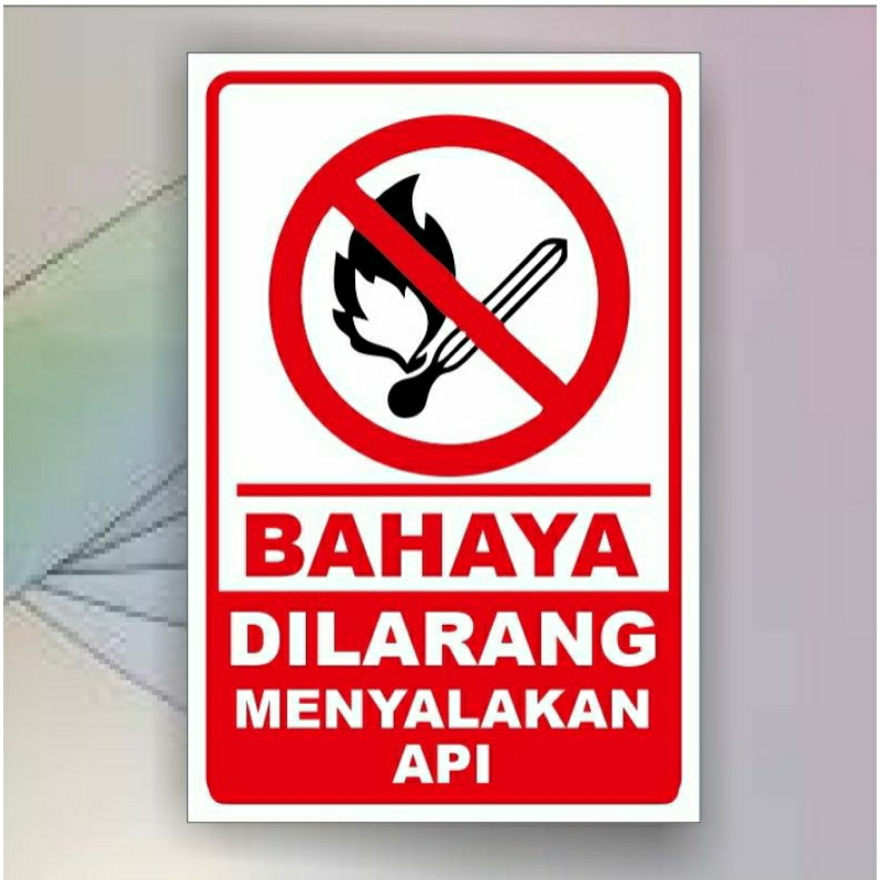 Jual stiker bahaya dilarang menyalakan api waterproof | Shopee Indonesia