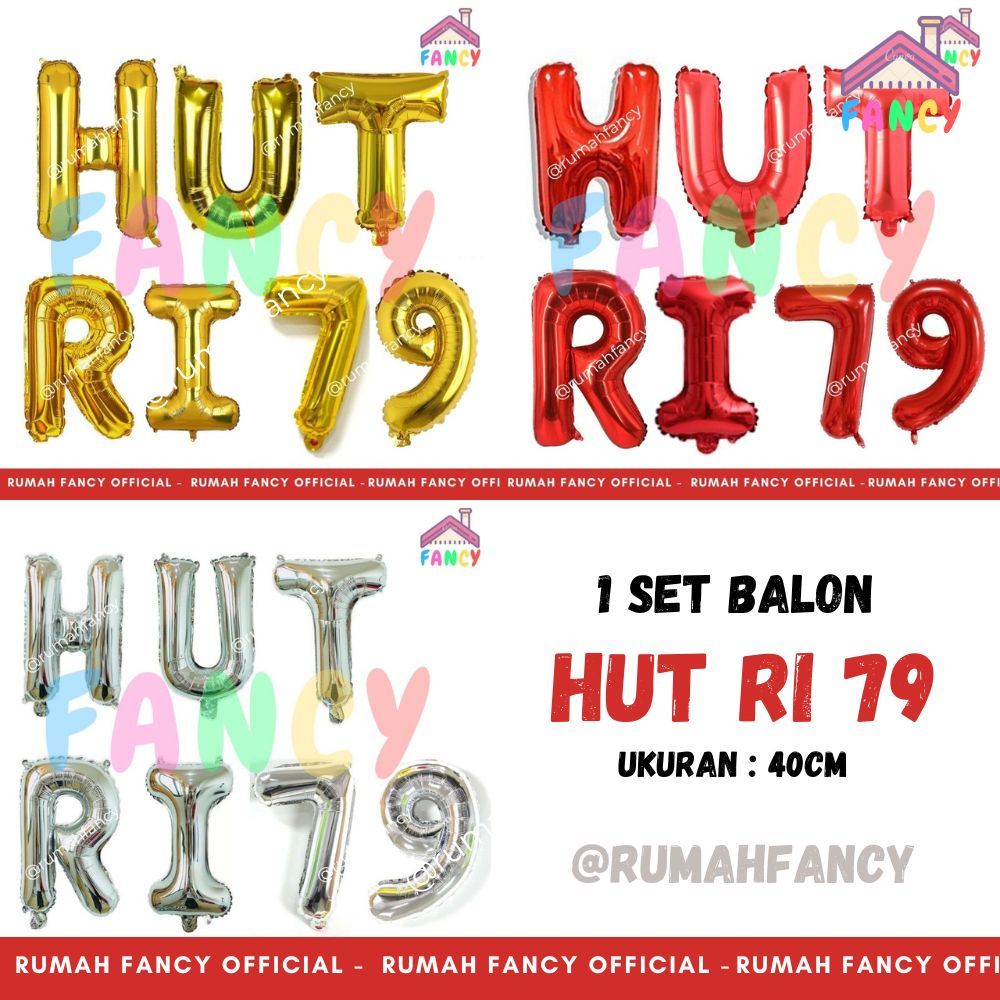 Jual [1 SET] BALON HURUF HUT RI 79 40CM DIRGAHAYU TERBARU 2024 WARNA