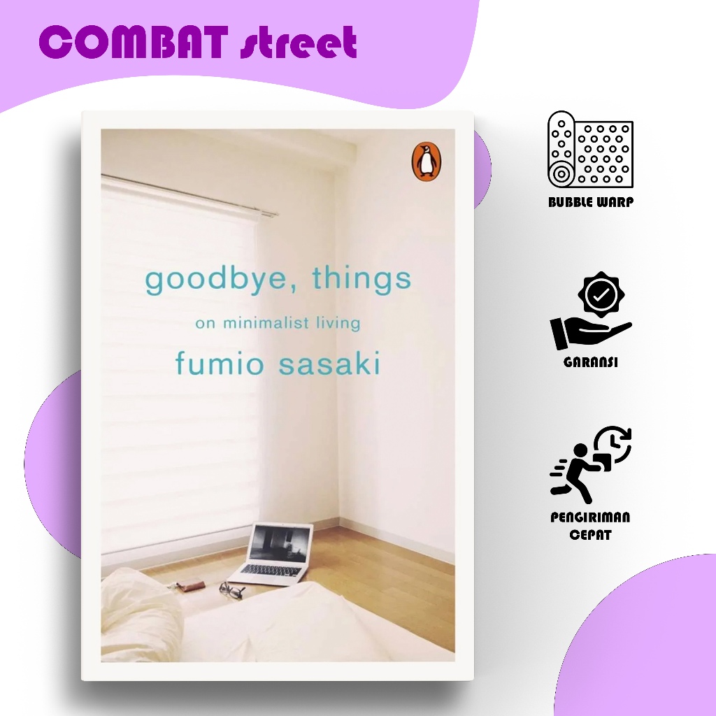 Jual Goodbye, Things: The New Japanese Minimalism by Fumio Sasaki ...