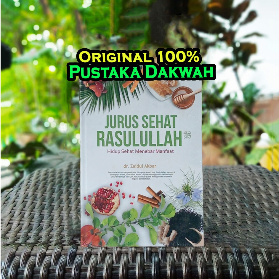 Jual Jurus Sehat Rasulullah - Hidup Sehat Menebar Manfaat HARDCOVER ...