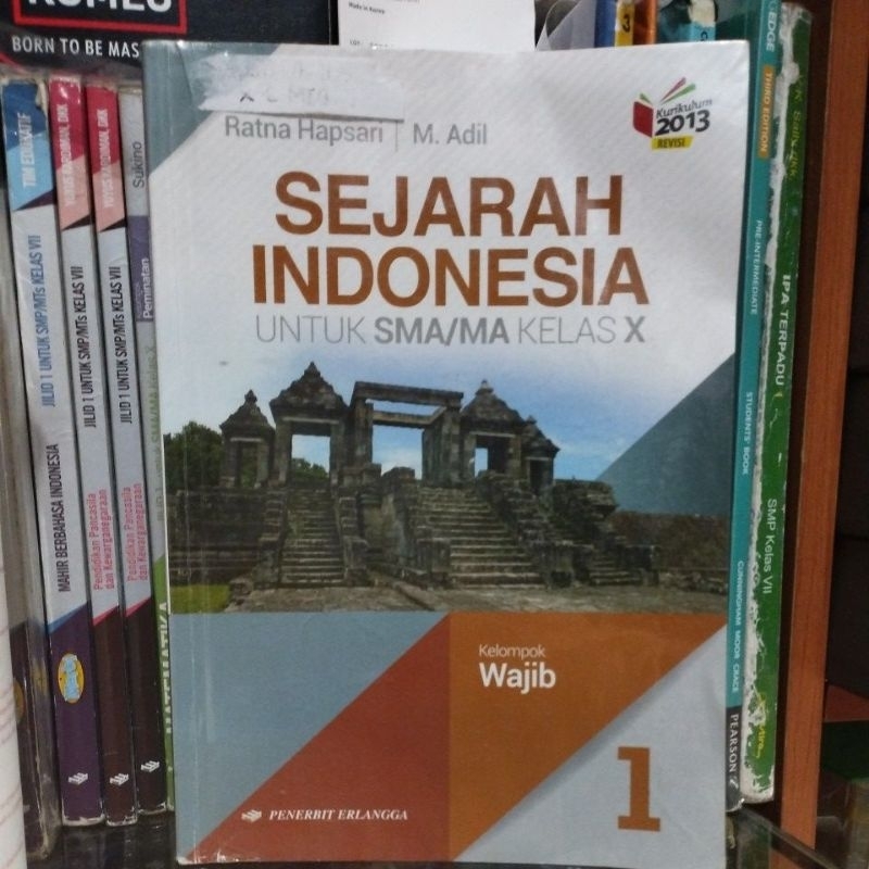 Jual Buku Sejarah Indonesia Kelas X/ Kelas 10 / Kelas 1 SMA Penerbit ...
