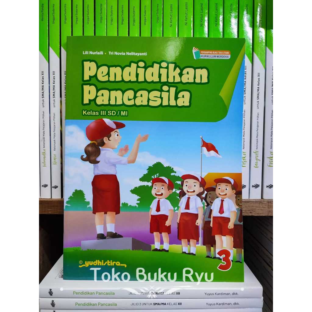Jual Buku Pendidikan Pancasila Kelas 3 SD Kurikulum Merdeka Yudhistira ...