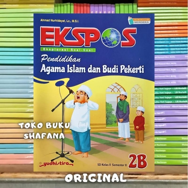 Jual BUKU EKSPOS AGAMA ISLAM YUDHISTIRA KELAS 1 2 3 4 5 6 SD/MI ...