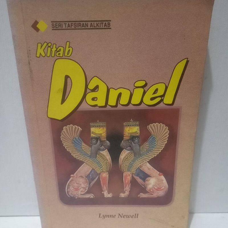 Jual Buku Original Seri Tafsiran Alkitab Kitab Daniel by Lynne Newel ...