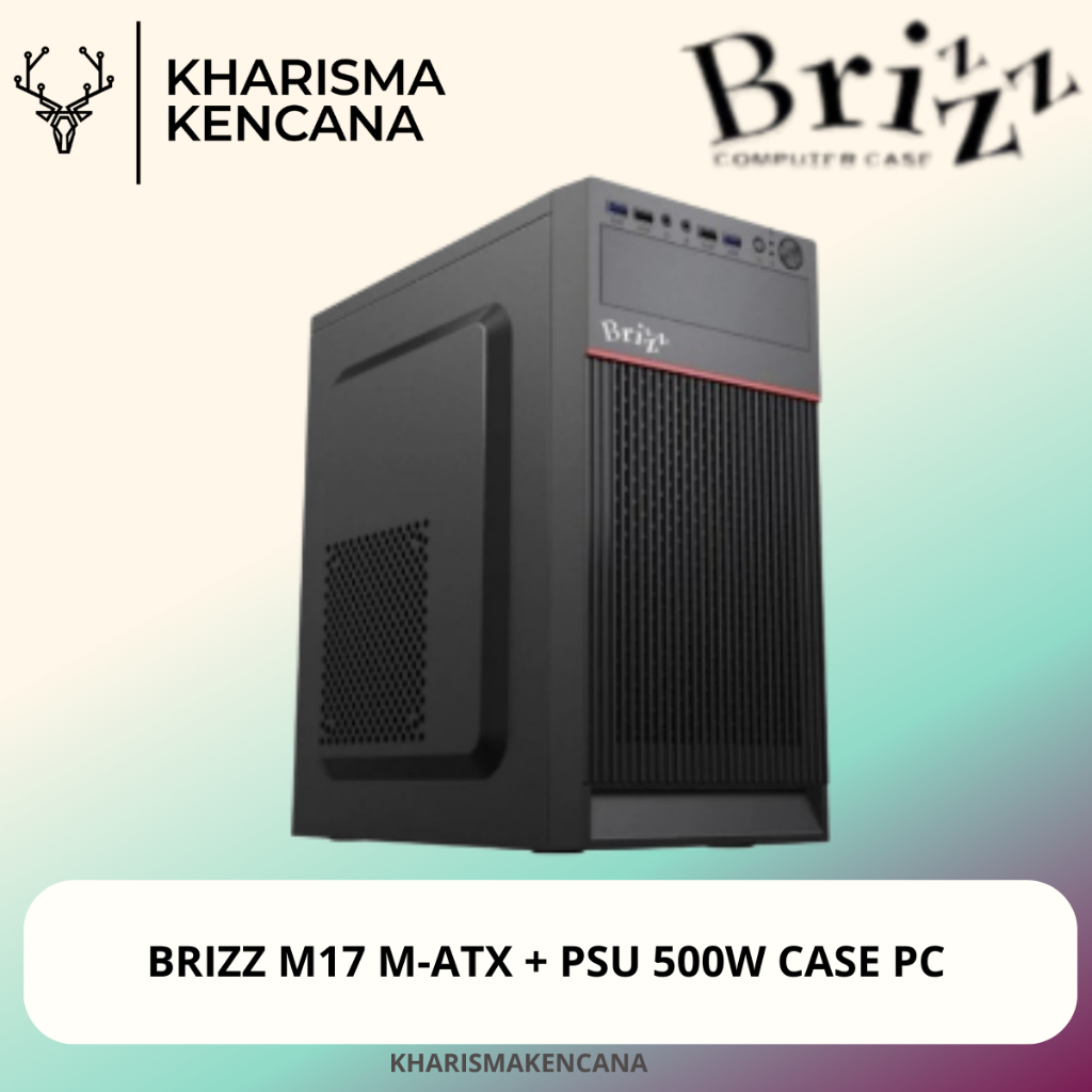 Jual BRIZZ M17 M18 M20 M21 M22 M-ATX + PSU 500W CASE PC | Shopee Indonesia
