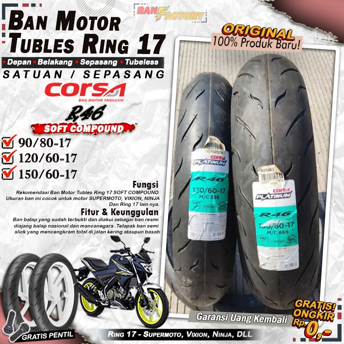Jual Ban Motor Vixion Corsa R46 Ring 17 Tubles Ban Motor Tubeless ...